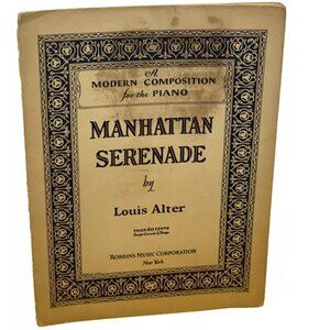 Manhattan Serenade by Louis Alter Sheet Music 1928 Piano Robbins Music Vintage